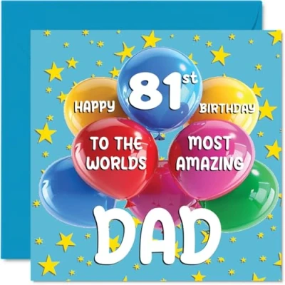 Image of 81st Dad Birthday Card World&#039;s Most Amazing Happy for from Son Daughter, 145mm x Age 81 Eighty One Greeting Cards Father Papa