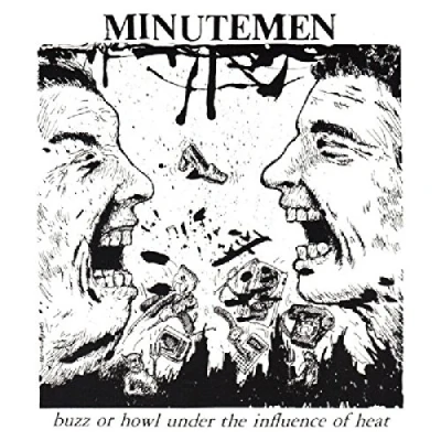 Image of Minutemen Buzz Or Howl Under The Influence Of Heat USA 12&quot; vinyl SST016