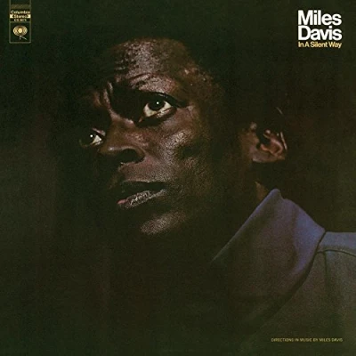 Image of Miles Davis In A Silent Way 2015 UK vinyl LP 88875111941