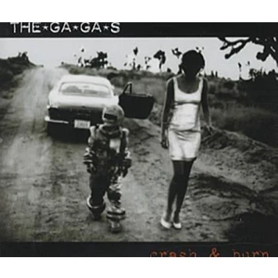 Image of The Ga Ga&#039;s Crash &amp; Burn 2005 UK CD single SANXS385