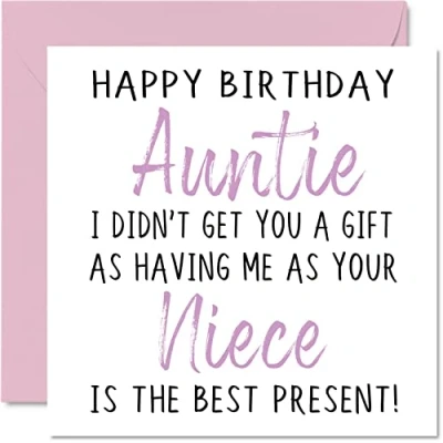 Image of Funny Birthday Cards for Auntie from Niece Happy No Gift Card Niece, Aunt Aunty Rude Banter Gifts, 145mm x Joke Humour Greeting Her