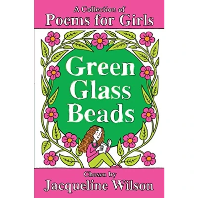 Image of Green Glass Beads: A Collection of Poems for Girls