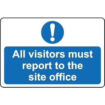 Image of All Visitors Must Report to site Office Safety Sign 3mm Aluminium (300mm x 200mm)