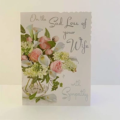 Image of Jonny Javelin On The Sad Loss of Your Wife Sympathy Card Vase Flowers