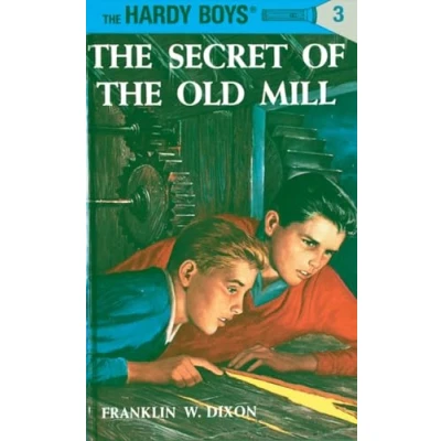 Image of Hardy Boys 03: the Secret of Old Mill (The Boys)