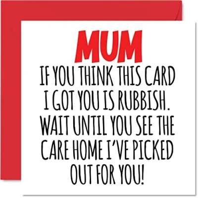 Image of Funny Happy Birthday Cards for Mum Care Home Joke Card from Daughter Son, Banter Gifts, 145mm x Humour Mothers Day Greeting Mama Mom Mam Mammy