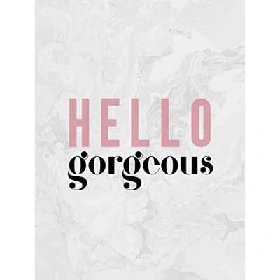 Image of Wee Blue Coo Dusty Rose Hello Gorgeous Large Art Print Poster Wall Decor 18x24 inch