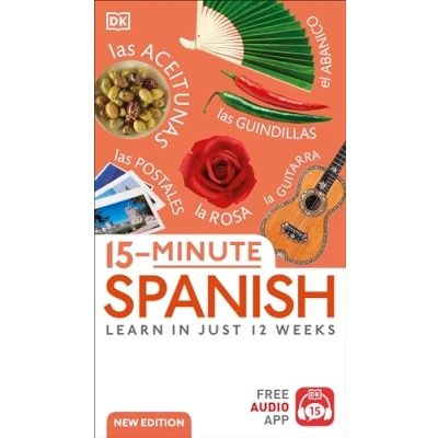 Image of 15 Minute Spanish: Learn in Just 12 Weeks (DK Lanaguge Learning)