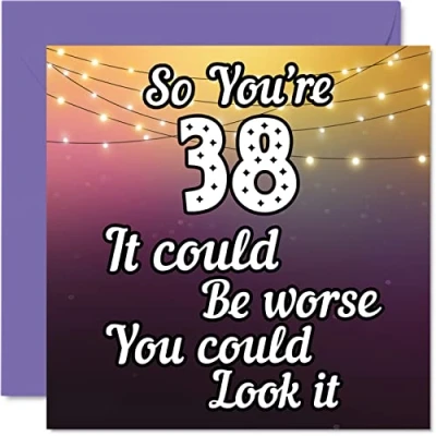 Image of Fun 38th Birthday Cards for Men Woman Look It Funny Card Dad Mum Son Daughter Brother Sister Uncle Auntie Cousin, 145mm x Greeting Cards,