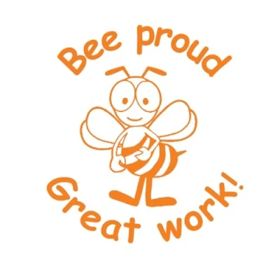 Image of Bee Proud Great Work Self Inking Teacher Stamp. Reinkable (Orange Ink^).