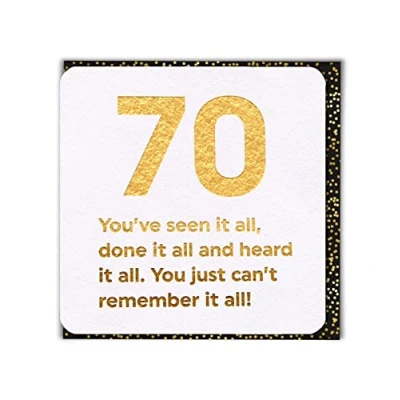 Image of Funny Humorous &#039;70th Birthday&#039; Gold Foiled Age Card