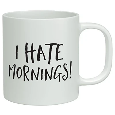 Image of Shopagift I Hate Mornings Funny White 10oz Novelty Gift Mug Cup