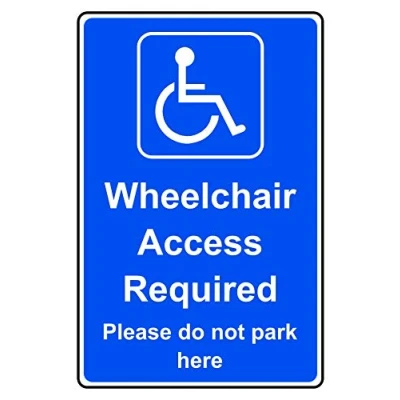 Image of Wheelchair access required please do not park here Safety sign Self adhesive sticker 300mm x 200mm