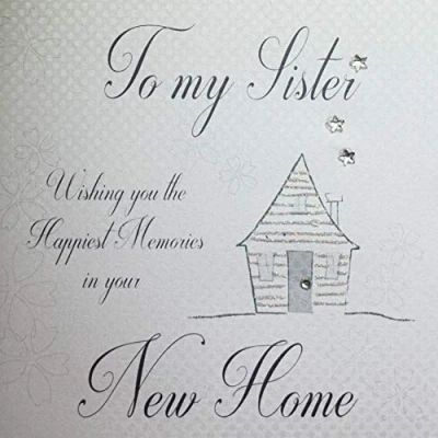 Image of Handmade New Home Card, to My Sister Code SS252 SIS