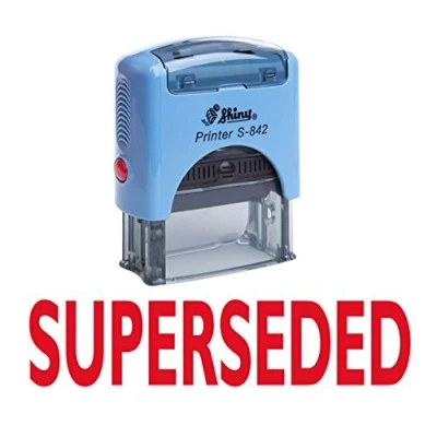 Image of SUPERSEDED Self Inking Rubber Stamp Custom Shiny Office Stationary