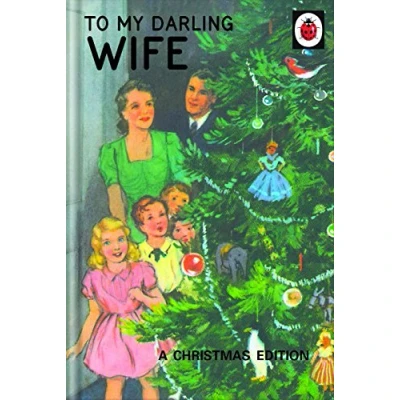Image of Ladybird Books for Grown Ups LAX12 Wife Christmas Card…