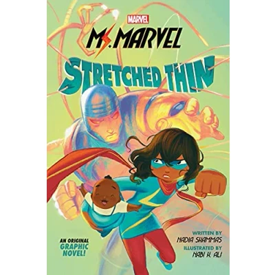 Image of Stretched Thin (Ms Marvel graphic novel 1)