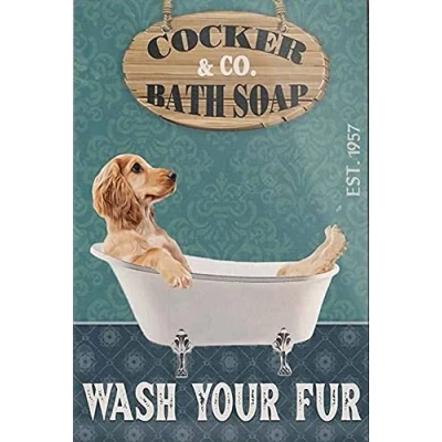 Image of TNND Cocker Spaniel Dog Bath Soap Metal Sign Art Tin Poster Gift 8x12 inch