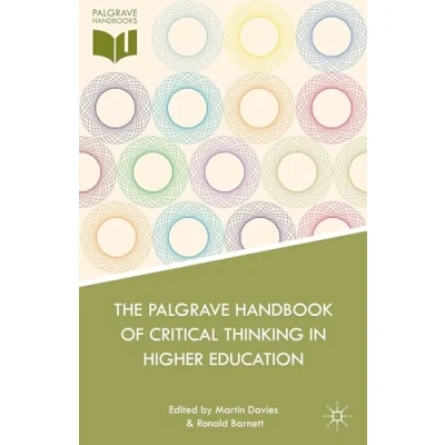 Image of The Palgrave Handbook of Critical Thinking in Higher Education