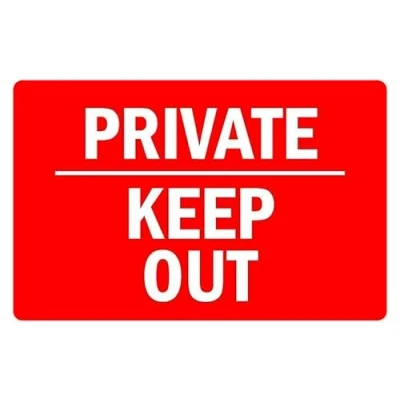Image of Private keep out prohibition sign 3mm Aluminium (200mm x 150mm)