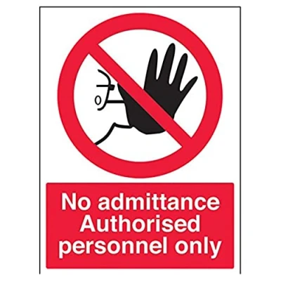 Image of V Safety No Admittance Authorised Personnel Only Hand Sign 300mm x 400mm Self Adhesive Vinyl