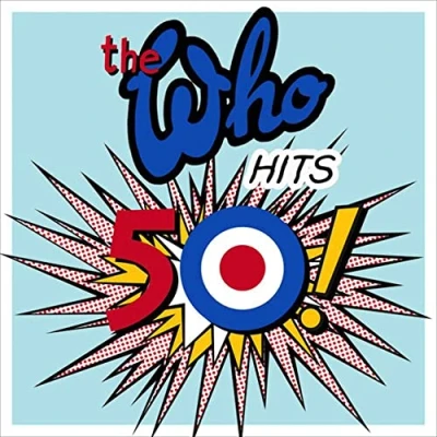 Image of The Who Hits 50! Remastered Sealed 2017 UK 2 LP vinyl set 3794051