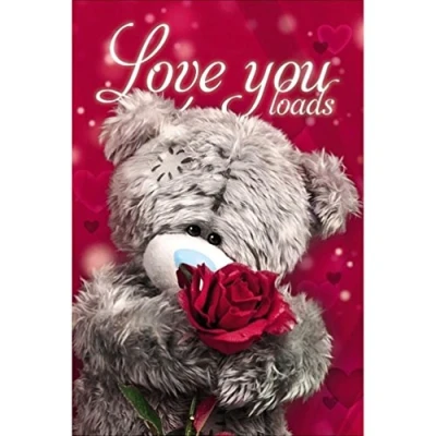 Image of Me to You Love Loads Valentine&#039;s Day Card Tatty Teddy Bear