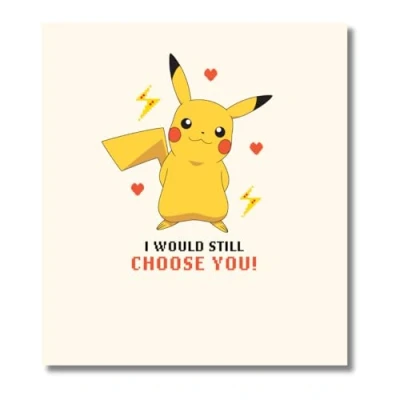 Image of Pokemon Valentine&#039;s Day Card, I Would Still Choose You! Open Valentines Card
