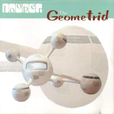 Image of Looper The Geometrid 2000 UK CD album JPRCD009