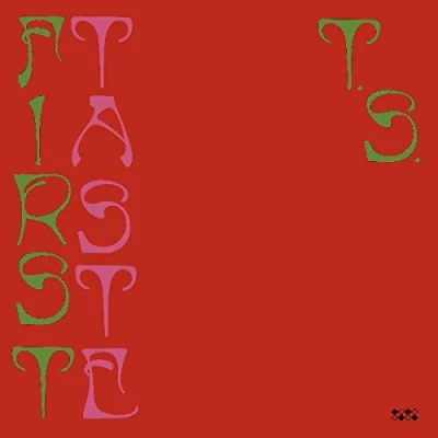 Image of Ty Segall First Taste Sealed 2019 USA vinyl LP DC738