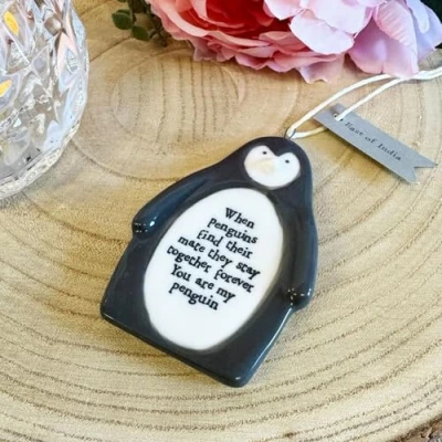 Image of East of India Hanging Porcelain Penguin &quot;You Are My Penguin&quot; Decoration Sentimental Gift