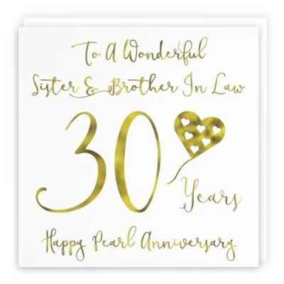 Image of Hunts England Large Sister And Brother In Law 30th Anniversary Card To A Wonderful &amp; 30 Years Happy Pearl Milano Collection 210 x mm