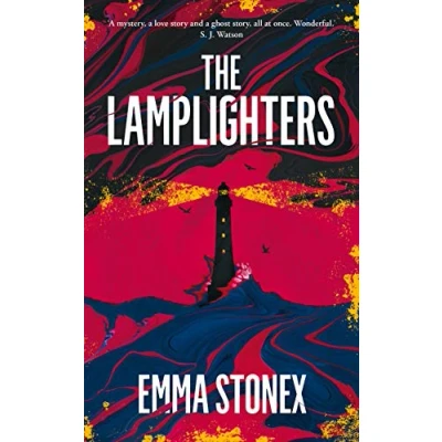 Image of the Lamplighters: Lose yourself in mesmerising Sunday Times bestselling mystery
