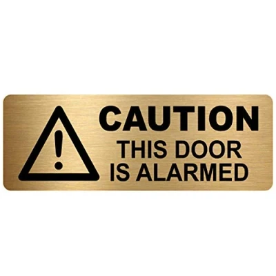 Image of METAL Caution This Door Is Alarmed Sign WITH IMAGE Brushed Gold Aluminium Safety Security Notice Office Shop Warehouse School Pub Cafe Restaurant Business Health