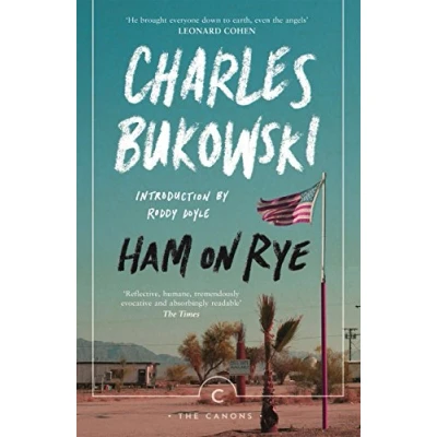 Image of Ham On Rye: Bukowski Charles (Canons)