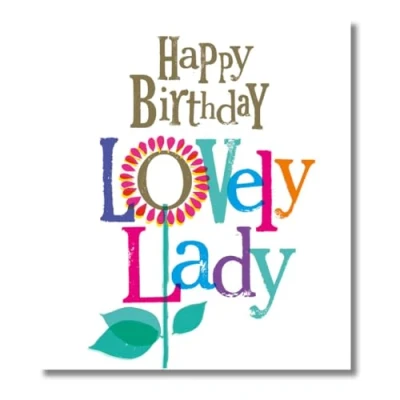 Image of Brightside Female Birthday Card, Happy Lovely Lady Greetings Card for a Friend, 180 x 160mm, Multi Coloured