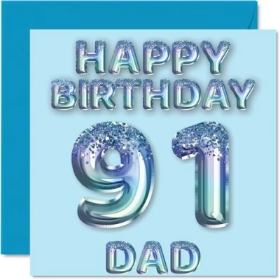 Image of 91st Birthday Card for Dad Blue Glitter Party Balloons Happy Cards 91 Year Old Father from Son Daughter, 145mm x Bday Greeting Gift
