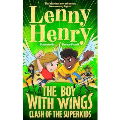 Image of the Boy With Wings: Clash of Superkids: 2 (The Wings series, 2)