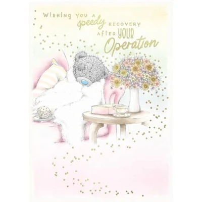 Image of Me To You Bear After Your Operation Get Well Card
