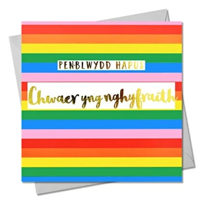 Image of Claire Giles Welsh Happy Birthday Greeting Card Sister in Law, Colourful Stripes, with Text Foiled Shiny Gold, Pen blwydd Hapus Chwaer yng nghyfraith, WCOL047