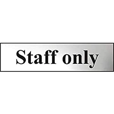 Image of Staff Only Sign Self Adhesive PVC Chrome Effect 200mm x 50mm