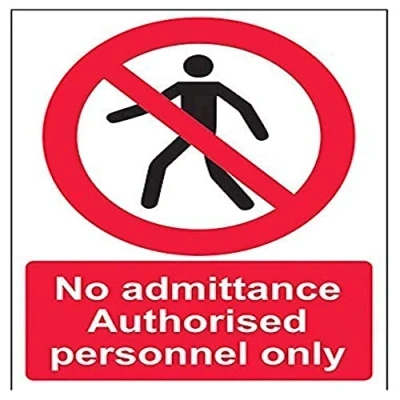 Image of V Safety No Admittance Authorised Personnel Only Pedestrian Sign 150mm x 200mm Self Adhesive Vinyl