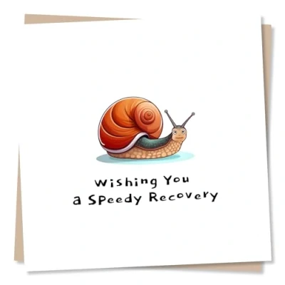 Image of Get Well Soon Card Funny Snail Design Wishing You A Speedy Recovery Made in UK