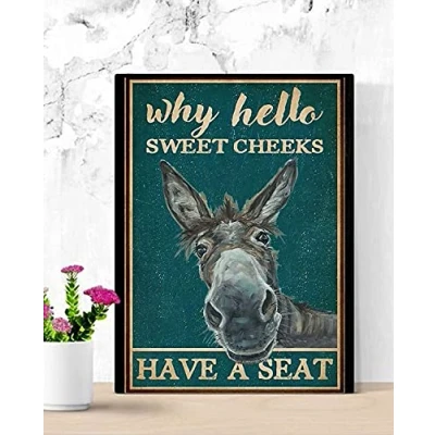 Image of MATLPATS Donkey Why Hello Sweet Cheeks Have A Seat Vintage Tin Signs Funny Metel Decorative Retro Wall Decor Home 6x8 Inch