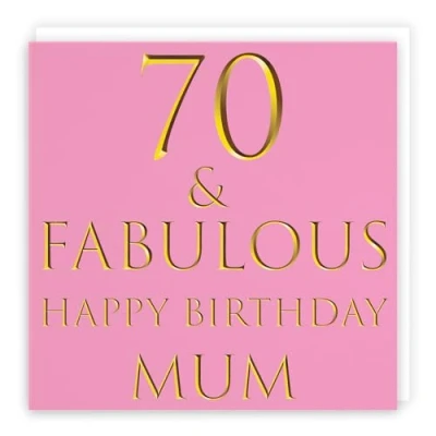 Image of Hunts England Large Mum 70th Birthday Card 70 &amp; Fabulous Happy Still Totally Collection 210 x mm Fun Age