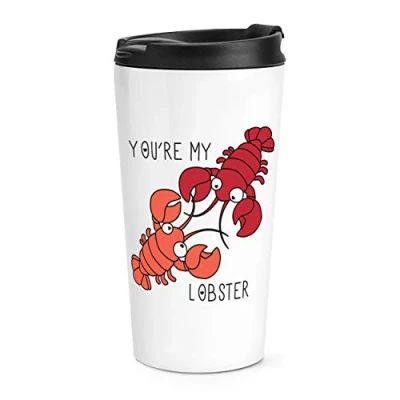Image of You&#039;re My Lobster Quote Travel Mug Cup