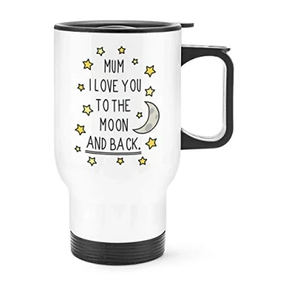 Image of Mum I Love You to The Moon and Back Travel Mug Cup with Handle