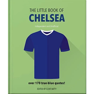 Image of The Little Book of Chelsea: Bursting with over 170 true blue quotes: 9
