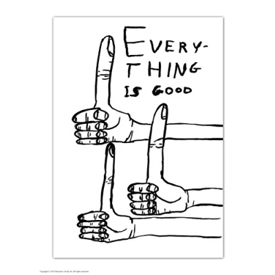 Image of Funny Humorous &#039;David Shrigley Everything is Good&#039; Novelty Postcard