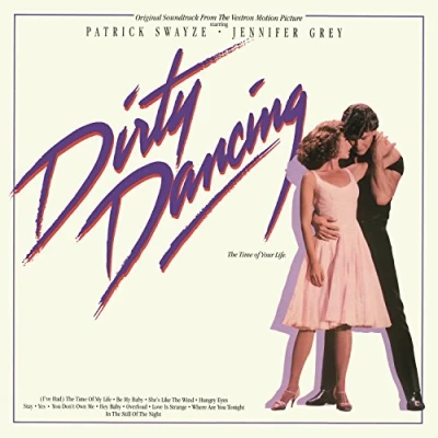 Image of Dirty Dancing (Original Motion Picture Soundtrack) [VINYL]